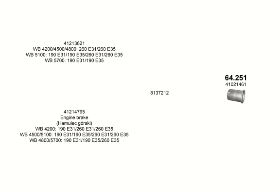 Auspuffanlage für IVECO EUROSTAR CURSOR 7.8 (WB 4200: 190 E31/260 E31/260 E35 ; WB 4500/4800/5100: 190 E31/190 E35/260 E31/260 E35 ; WB 5700: 190 E31/190 E35/260 E35 ; WB 60)